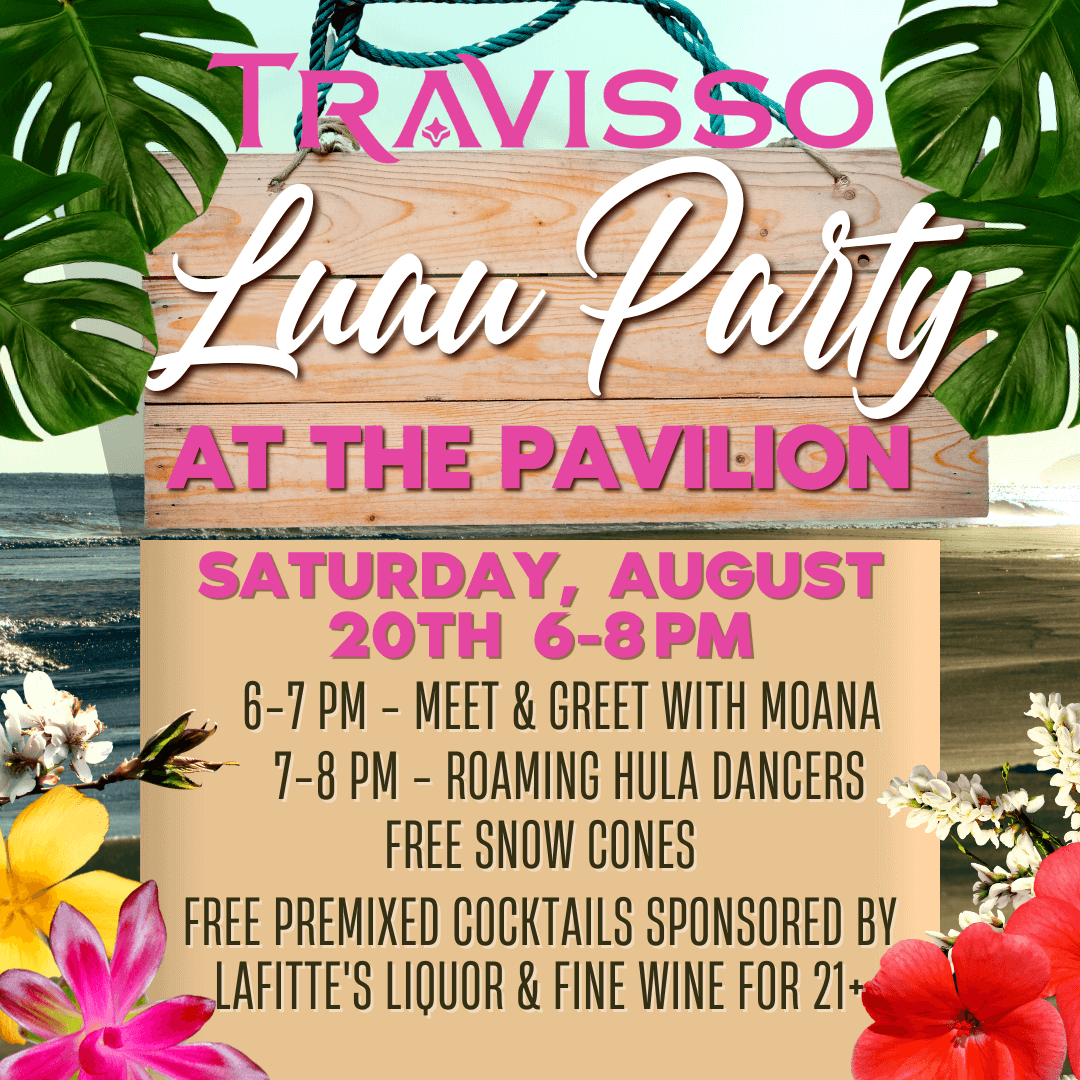 August Events At Travisso - Travisso Blog